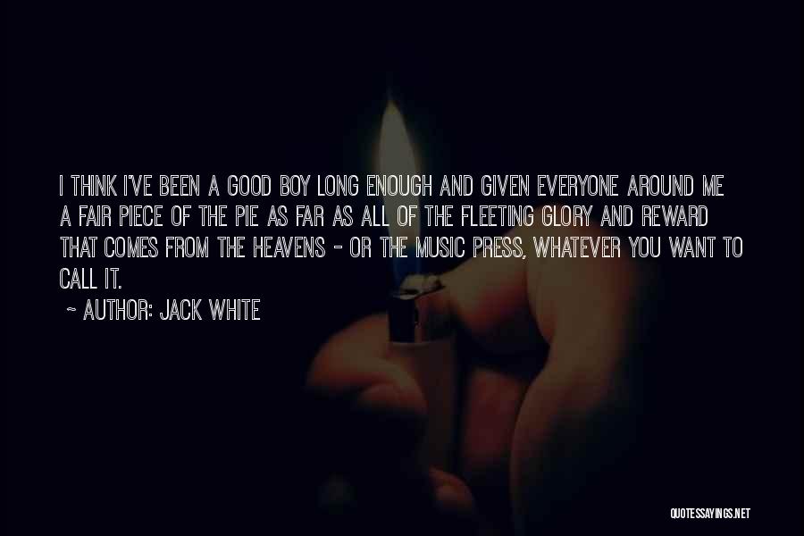 Call Boy Quotes By Jack White