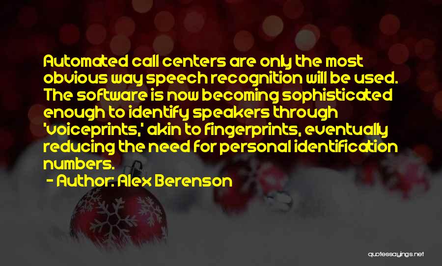 Call Centers Quotes By Alex Berenson