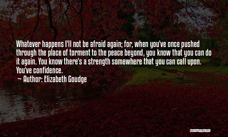Call For Peace Quotes By Elizabeth Goudge