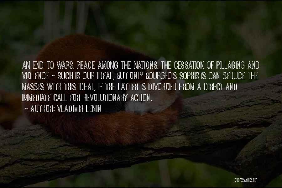 Call For Peace Quotes By Vladimir Lenin