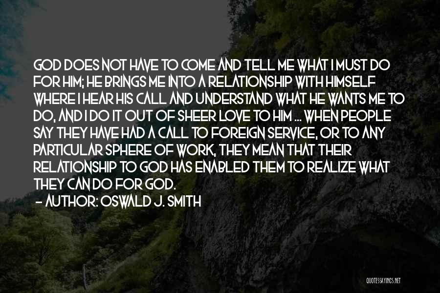 Call For Quotes By Oswald J. Smith