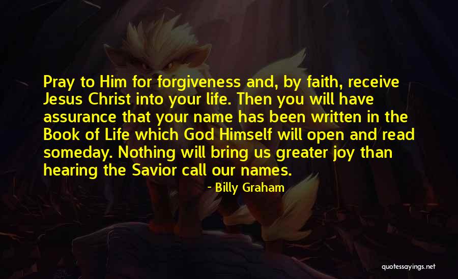 Call For Savior Quotes By Billy Graham Call For Savior Quotes By Billy Graham