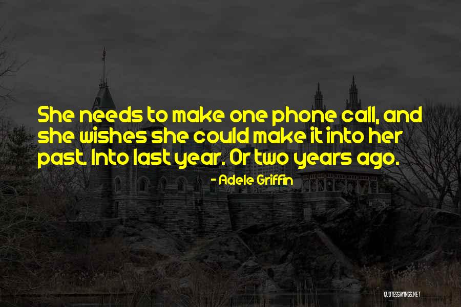 Call Her Quotes By Adele Griffin Call Her Quotes By Adele Griffin