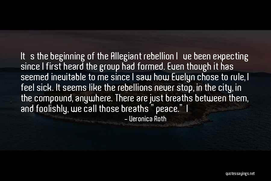 Call In Sick Quotes By Veronica Roth Call In Sick Quotes By Veronica Roth