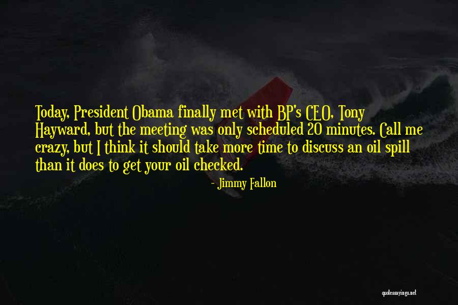 Call Me Crazy But Quotes By Jimmy Fallon Call Me Crazy But Quotes By Jimmy Fallon