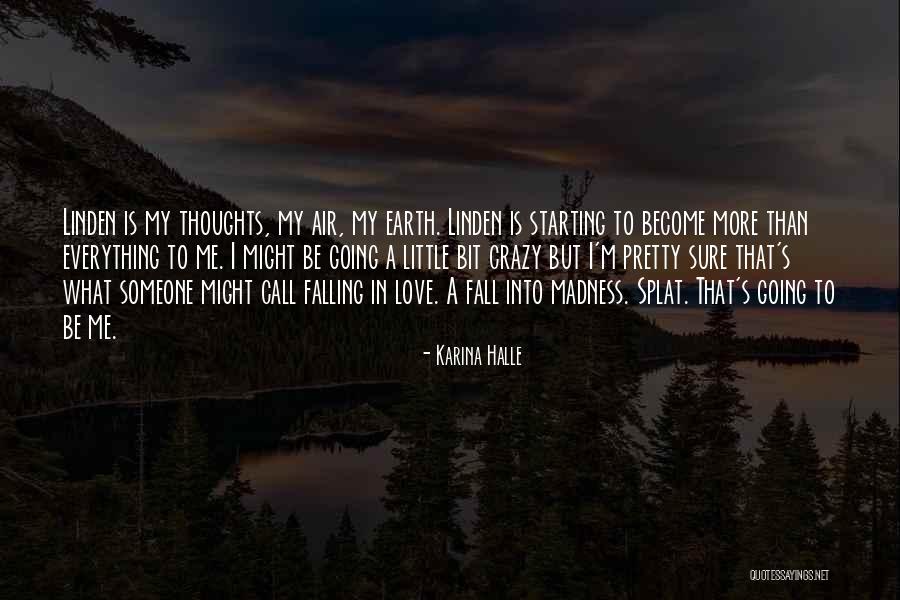 Call Me Crazy But Quotes By Karina Halle Call Me Crazy But Quotes By Karina Halle