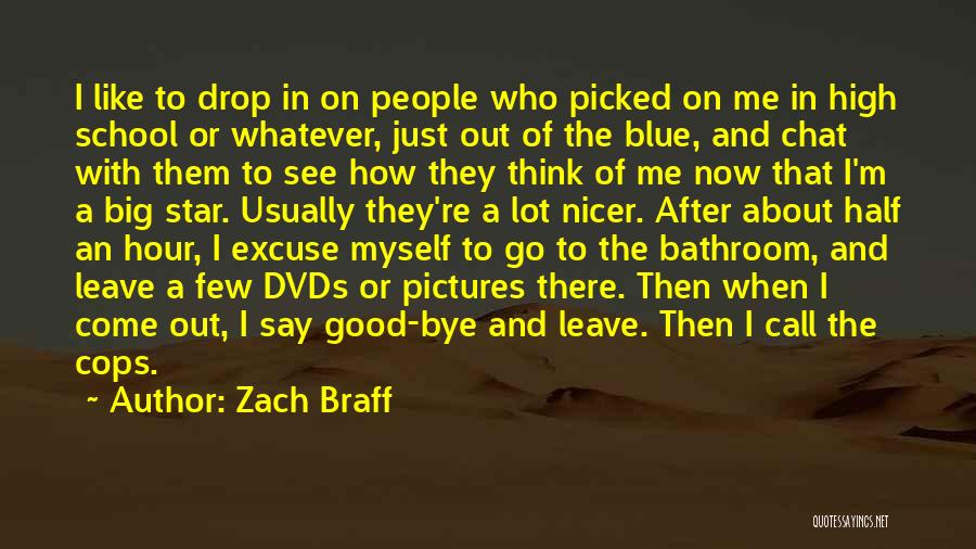 Call Me Whatever Quotes By Zach Braff