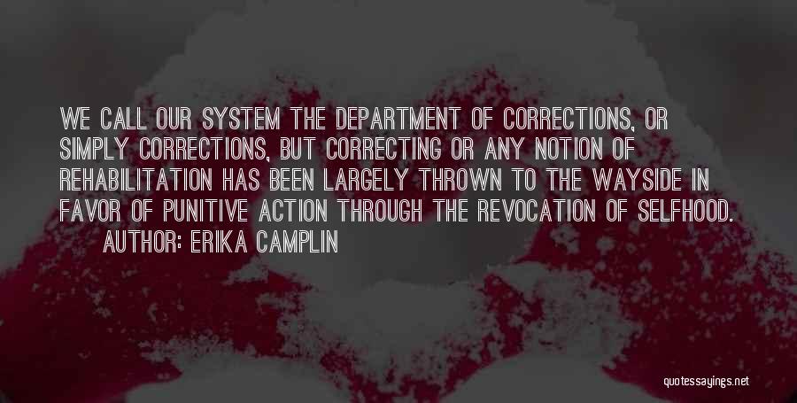 Call Of Action Quotes By Erika Camplin