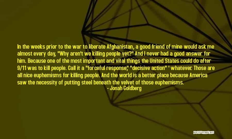 Call Of Action Quotes By Jonah Goldberg