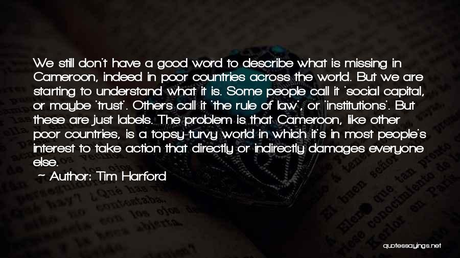 Call Of Action Quotes By Tim Harford