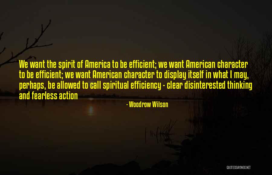 Call Of Action Quotes By Woodrow Wilson