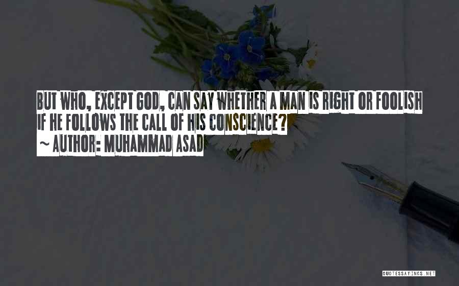 Call Of God Quotes By Muhammad Asad