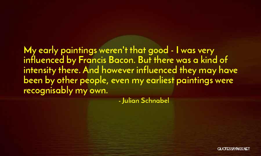 Call Of The Wild Francois And Perrault Quotes By Julian Schnabel Call Of The Wild Francois And Perrault Quotes By Julian Schnabel