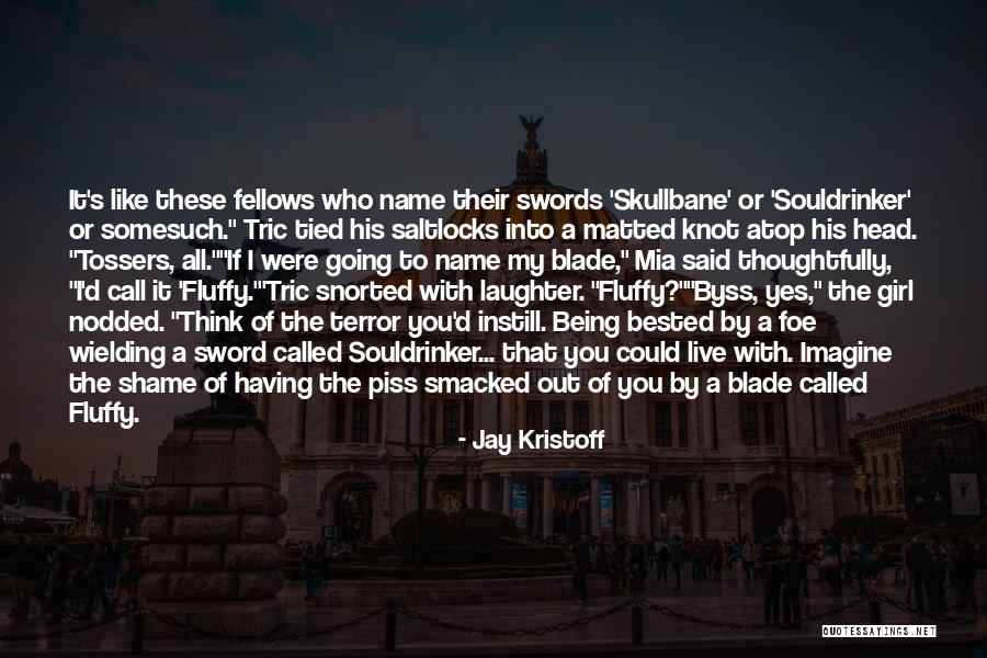 Call Out My Name Quotes By Jay Kristoff Call Out My Name Quotes By Jay Kristoff
