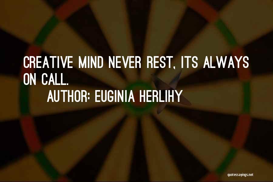 Call Quotes By Euginia Herlihy