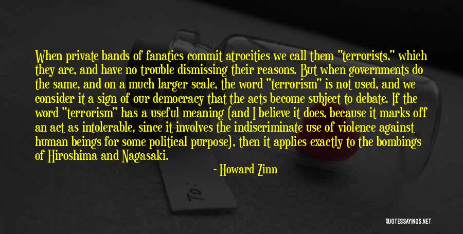 Call Sign Quotes By Howard Zinn