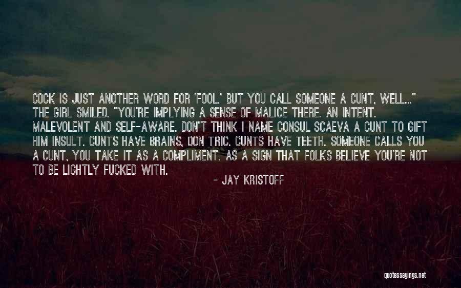 Call Sign Quotes By Jay Kristoff