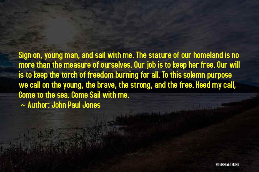 Call Sign Quotes By John Paul Jones