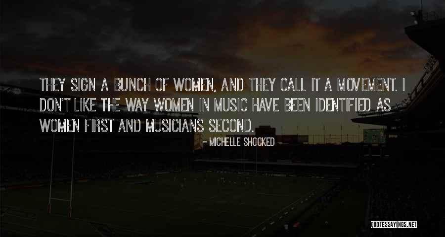 Call Sign Quotes By Michelle Shocked