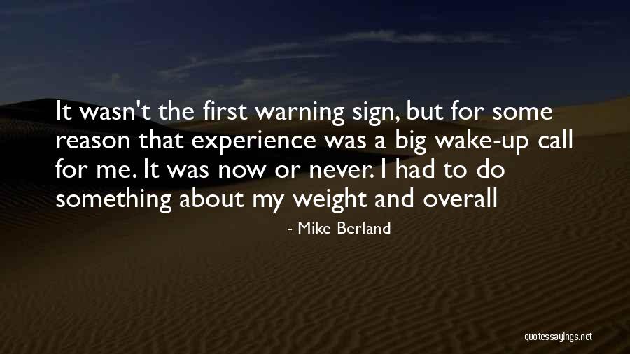 Call Sign Quotes By Mike Berland