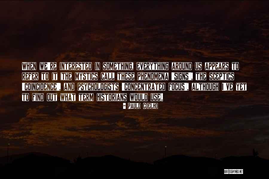 Call Sign Quotes By Paulo Coelho Call Sign Quotes By Paulo Coelho