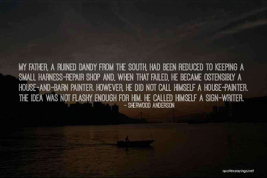 Call Sign Quotes By Sherwood Anderson