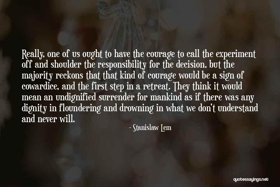 Call Sign Quotes By Stanislaw Lem Call Sign Quotes By Stanislaw Lem