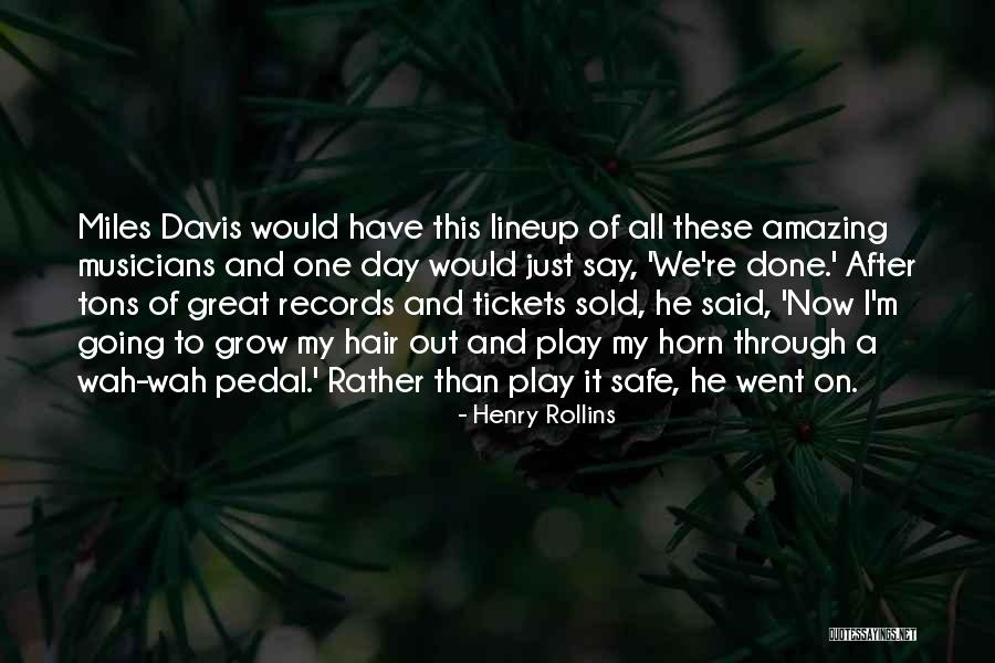 Call Text Repeat Quotes By Henry Rollins Call Text Repeat Quotes By Henry Rollins