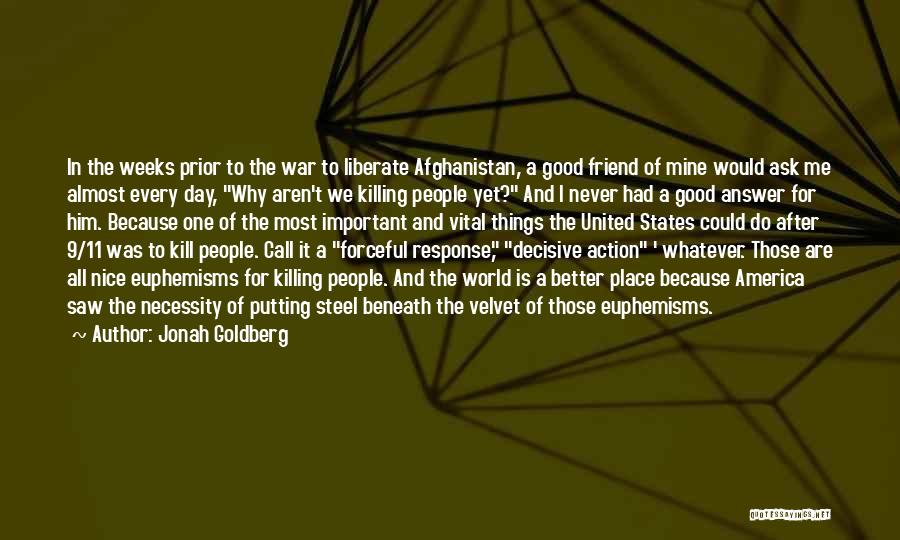 Call To Action Quotes By Jonah Goldberg