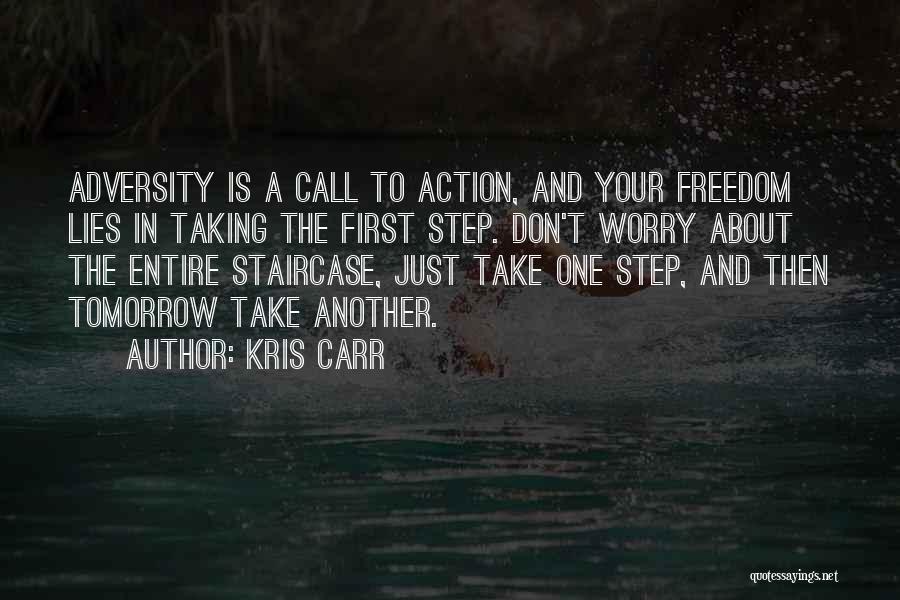 Call To Action Quotes By Kris Carr