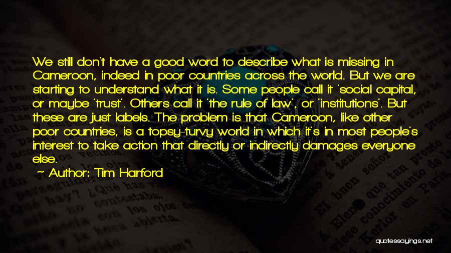 Call To Action Quotes By Tim Harford