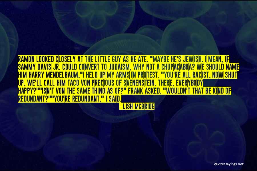 Call To Arms Quotes By Lish McBride Call To Arms Quotes By Lish McBride