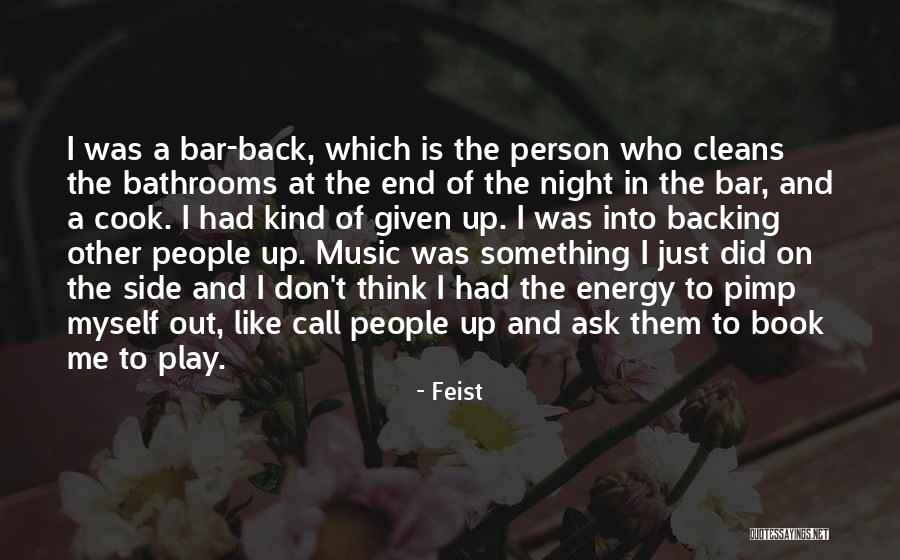 Call To Bar Quotes By Feist Call To Bar Quotes By Feist