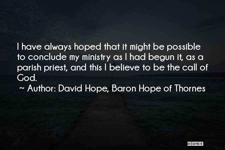 Call To Ministry Quotes By David Hope, Baron Hope Of Thornes