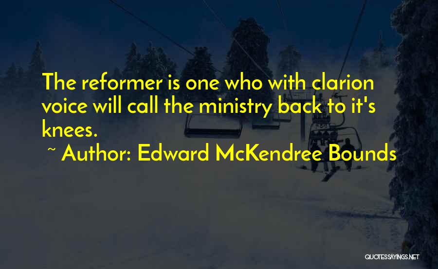 Call To Ministry Quotes By Edward McKendree Bounds