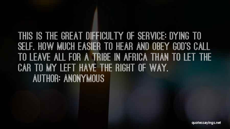 Call To Service Quotes By Anonymous