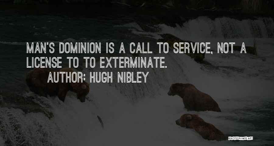 Call To Service Quotes By Hugh Nibley