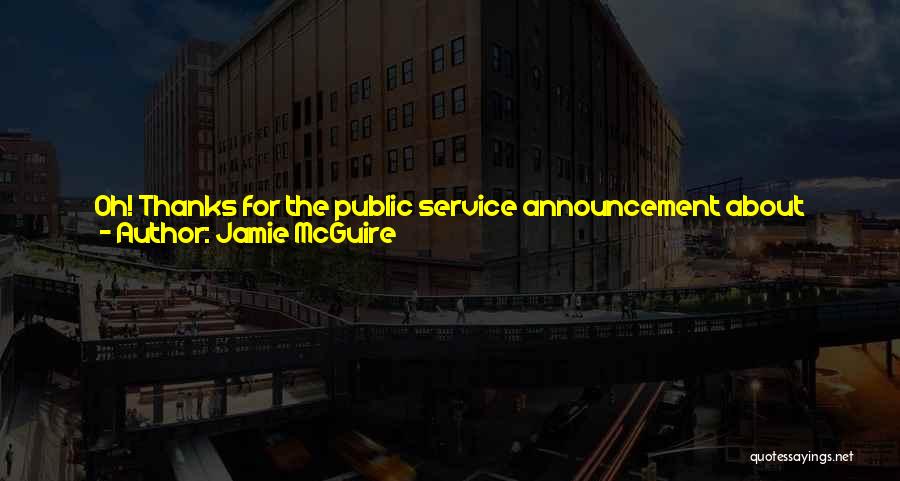 Call To Service Quotes By Jamie McGuire