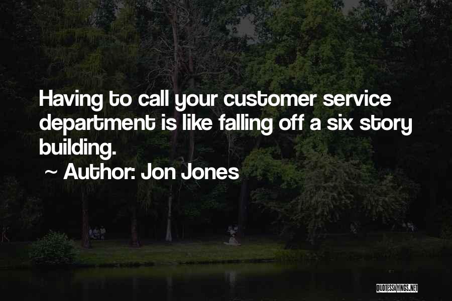 Call To Service Quotes By Jon Jones