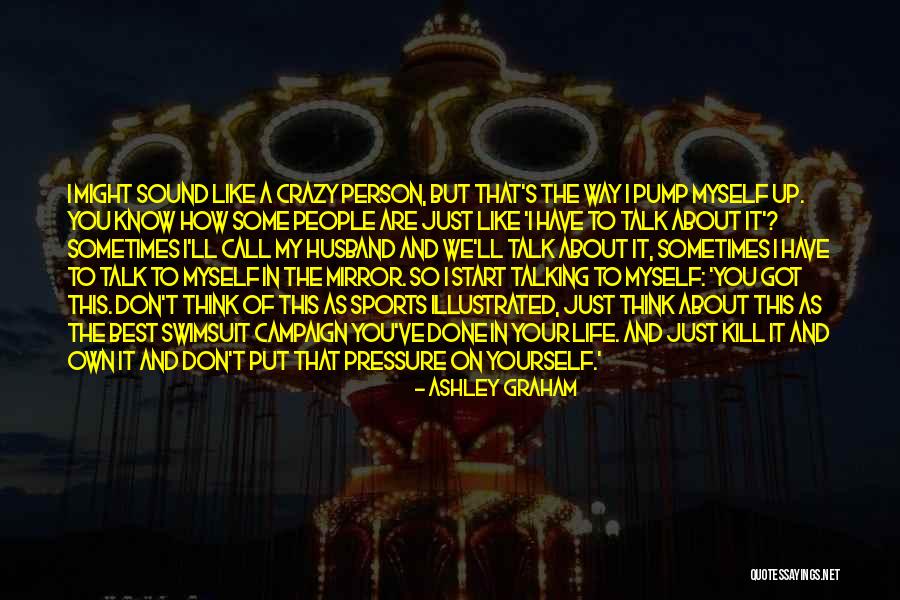 Call Us Crazy Quotes By Ashley Graham Call Us Crazy Quotes By Ashley Graham