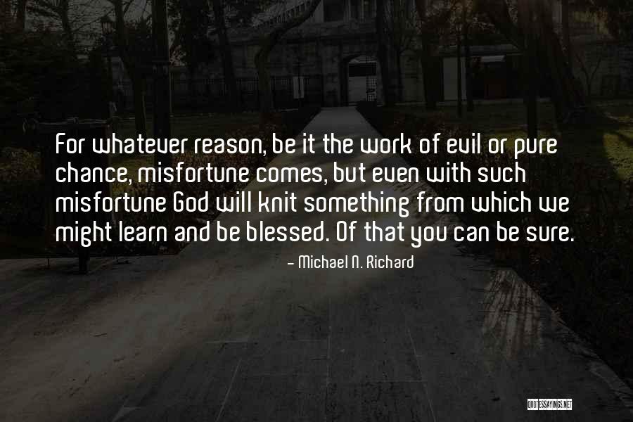 Callada Gerardo Quotes By Michael N. Richard Callada Gerardo Quotes By Michael N. Richard