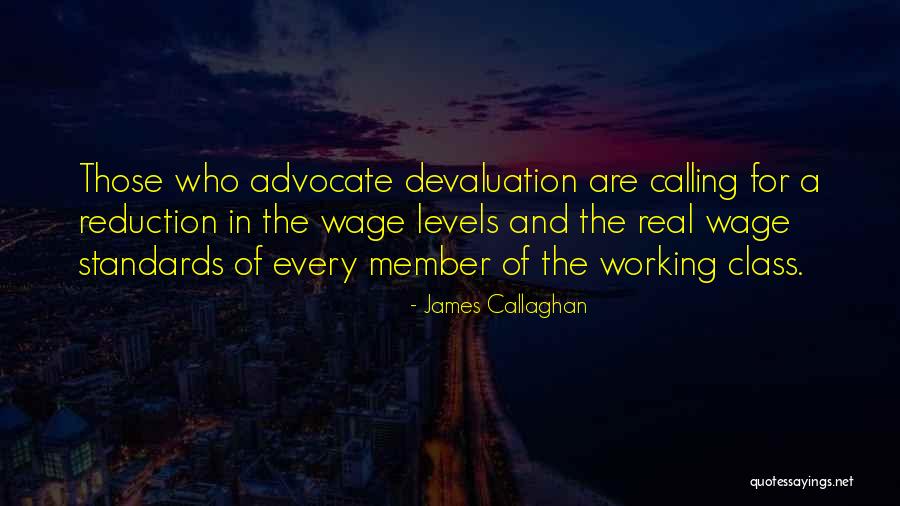 Callaghan Quotes By James Callaghan