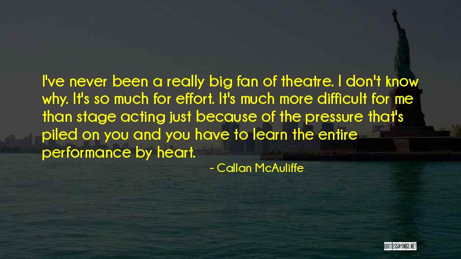 Callan McAuliffe Quotes 1305775