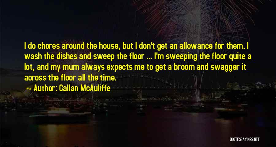 Callan McAuliffe Quotes 1345235