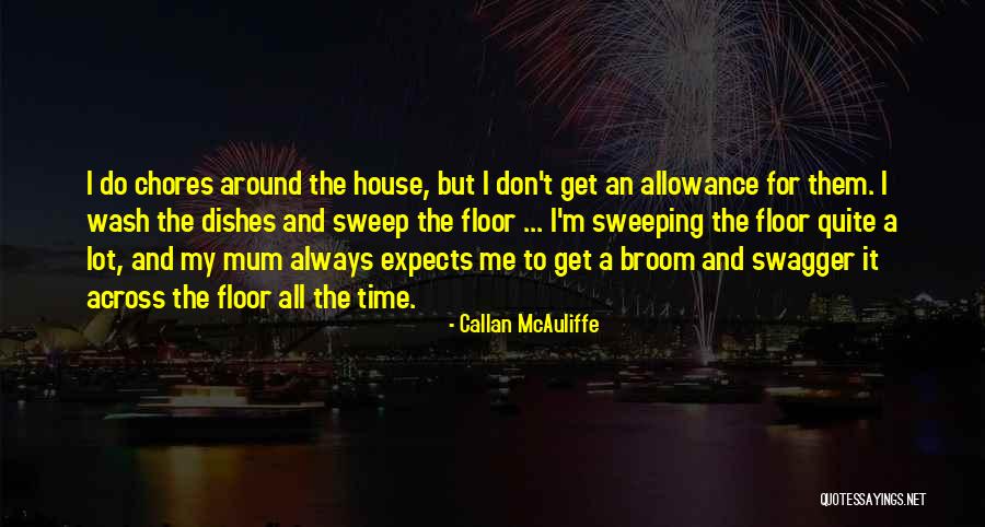 Callan McAuliffe Quotes 1345235