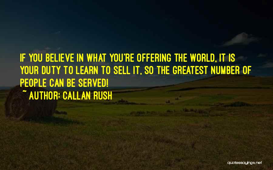 Callan Rush Quotes 1125404