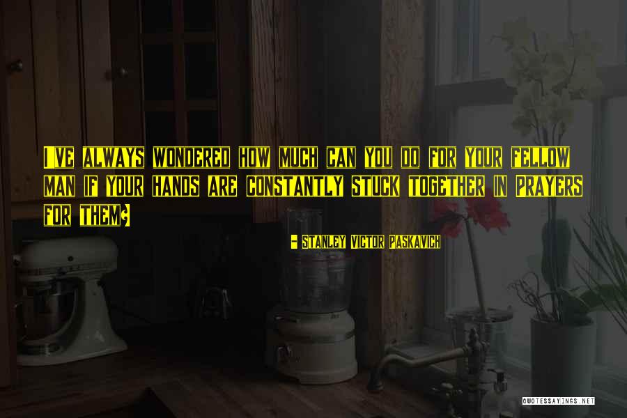 Callandome Quotes By Stanley Victor Paskavich Callandome Quotes By Stanley Victor Paskavich