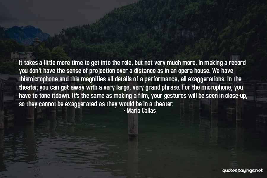 Callas Maria Quotes By Maria Callas Callas Maria Quotes By Maria Callas