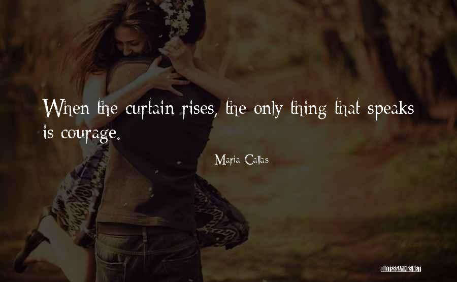 Callas Maria Quotes By Maria Callas Callas Maria Quotes By Maria Callas