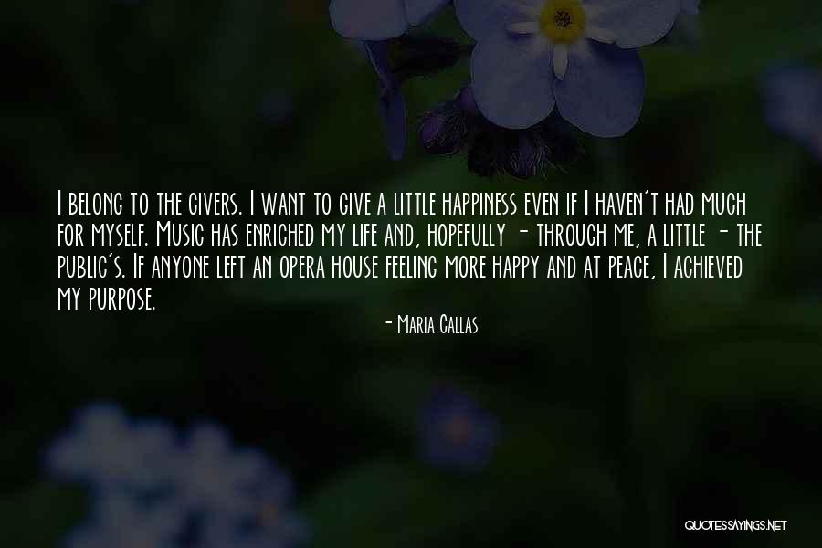 Callas Maria Quotes By Maria Callas Callas Maria Quotes By Maria Callas